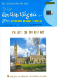 Học Tiếng Anh Theo Đĩa Hình - Tự Học Đàm Thoại Tiếng Anh - Tập 4 (Kèm 1 VCD)