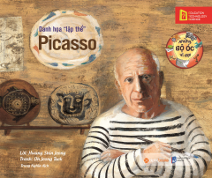 Những Bộ Óc Vĩ Đại - Danh Họa "Lập Thể" Picasso (Tái Bản 2019)