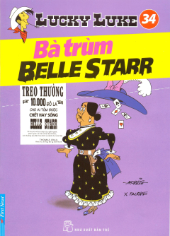 Lucky Luke 34 - Bà Trùm Belle Starr