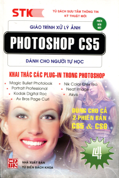 Giáo Trình Xử Lý Ảnh Photoshop CS5 Dành Cho Người Tự Học - Tập 4