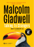 Malcolm Gladwell -Đọc Vị Người Lạ